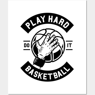 Play Hard Basketball Posters and Art